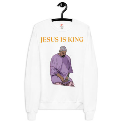 Jesus is King Kanye Unisex Fleece Sweatshirt white